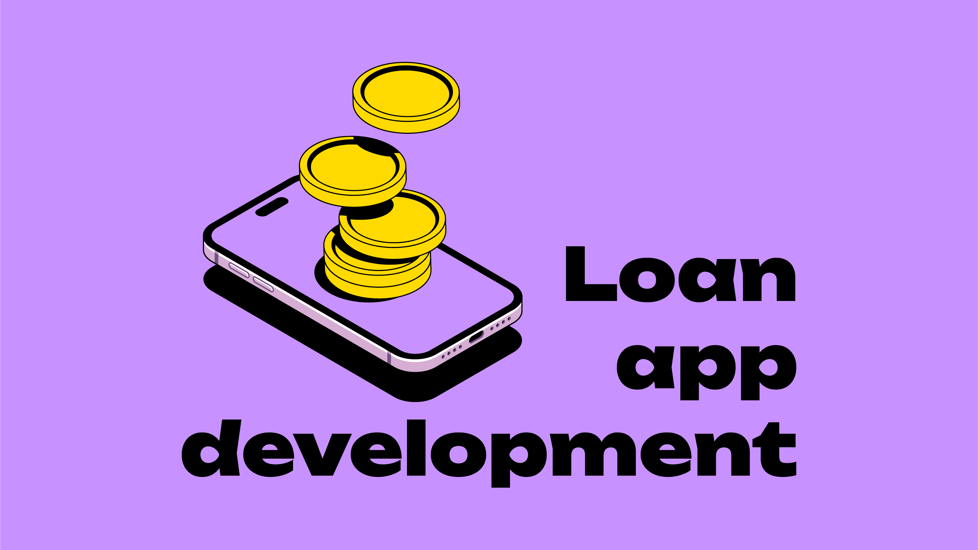 Guide on How to Build a Loan App