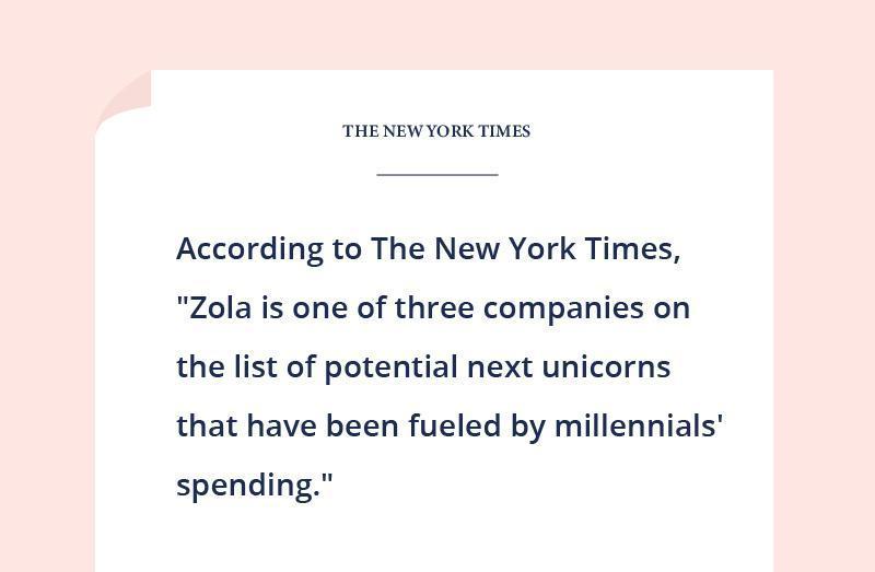 Quote from The New York Times highlighting Zola as a potential unicorn company driven by millennial spending.
