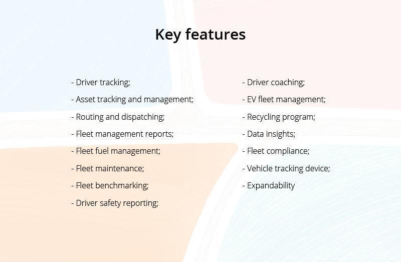 List of key fleet management features including driver tracking, asset tracking, routing, fleet reports, fuel management, maintenance, benchmarking, safety reporting, coaching, EV management, recycling, data insights, compliance, tracking devices, and expandability.
