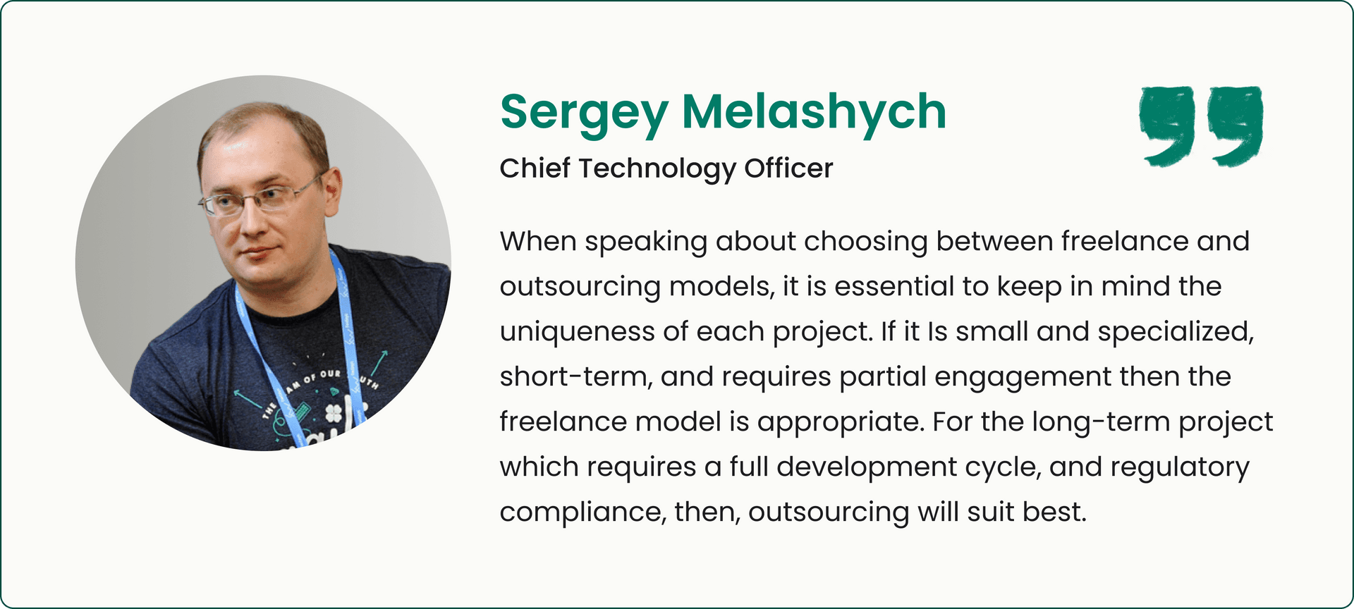 Sergey Melashych, CTO, on choosing between freelance and outsourcing for fintech software development projects.