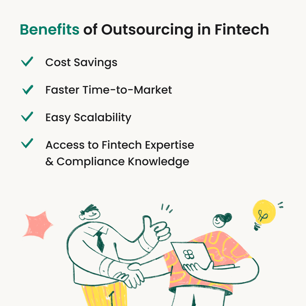 Benefits of Outsourcing in Fintech.