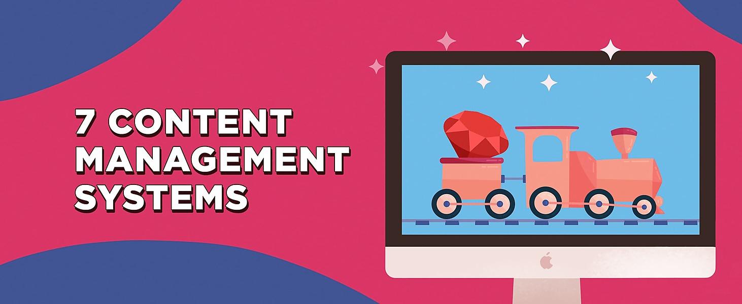 7 Best Ruby on Rails Content Management Systems 