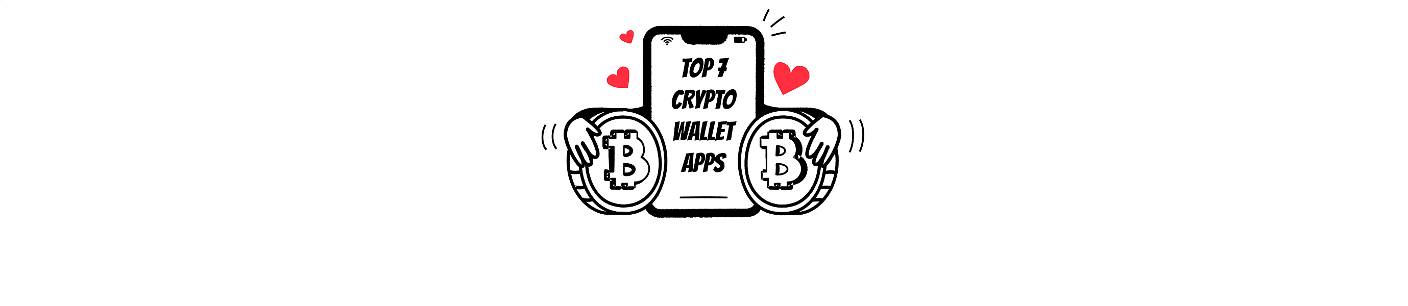 Top 7 Crypto Wallet Apps