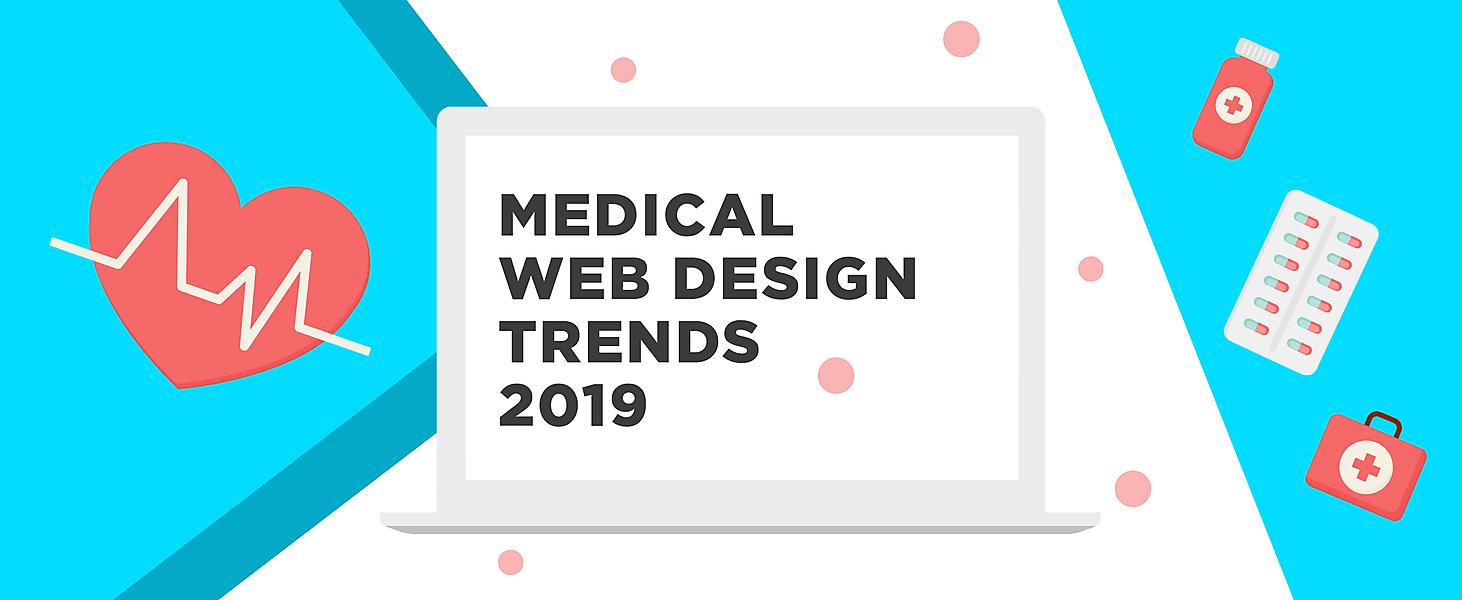 Medical Website Design And Development Trends of 2019